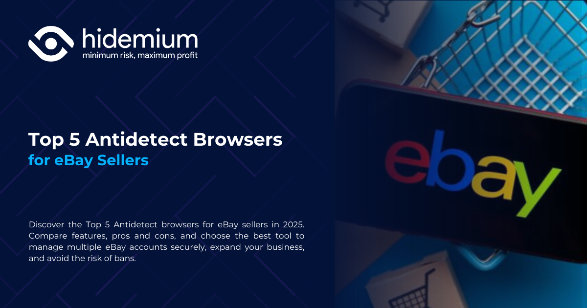 面向 eBay 卖家的 Top 5 反检测浏览器推荐